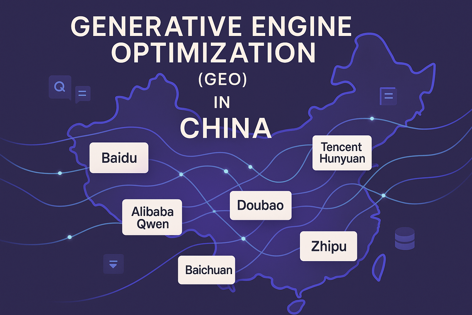 Cover image: China GEO landscape with neural network lines and AI answer engine cards representing Baidu, Qwen, Hunyuan, Doubao, Kimi, Zhipu, and Baichuan.